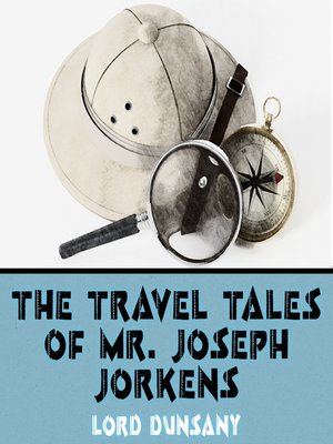 cover image of The Travel Tales of Mr. Joseph Jorkens
